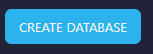 Screenshot showing the 'CREATE DATABASE' button.